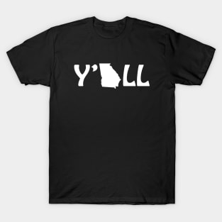 Y'all Georgia - White Font T-Shirt